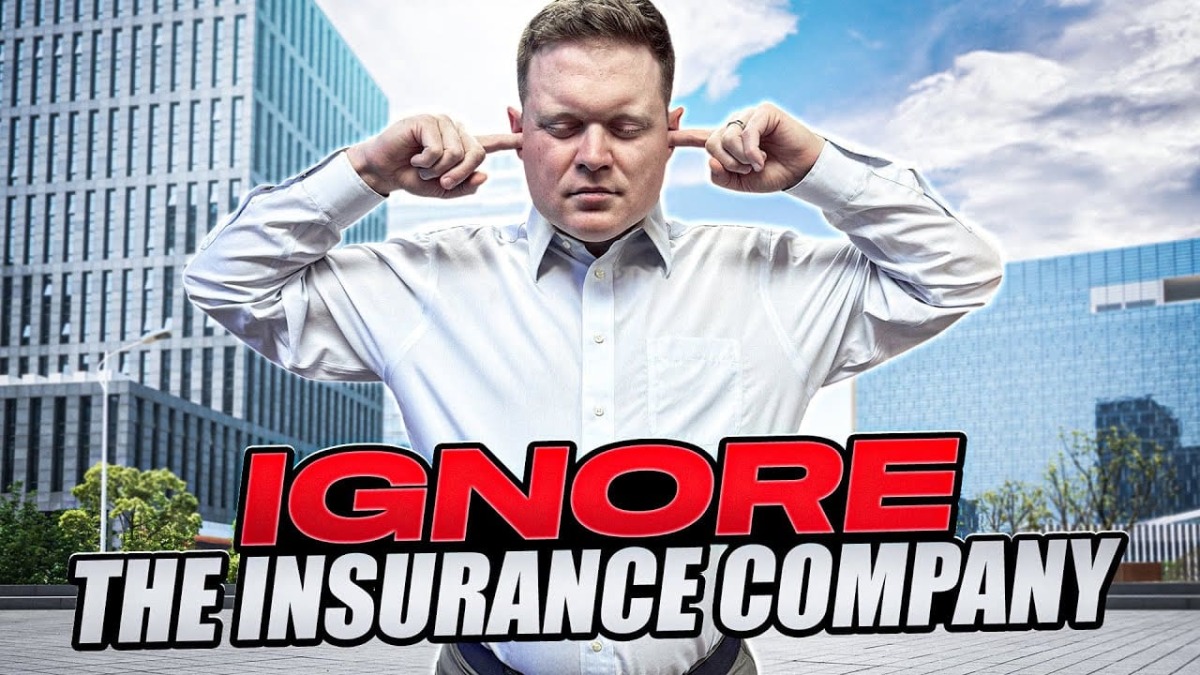 Ignore The Insurance Company When They Say This About Your Injury Claim