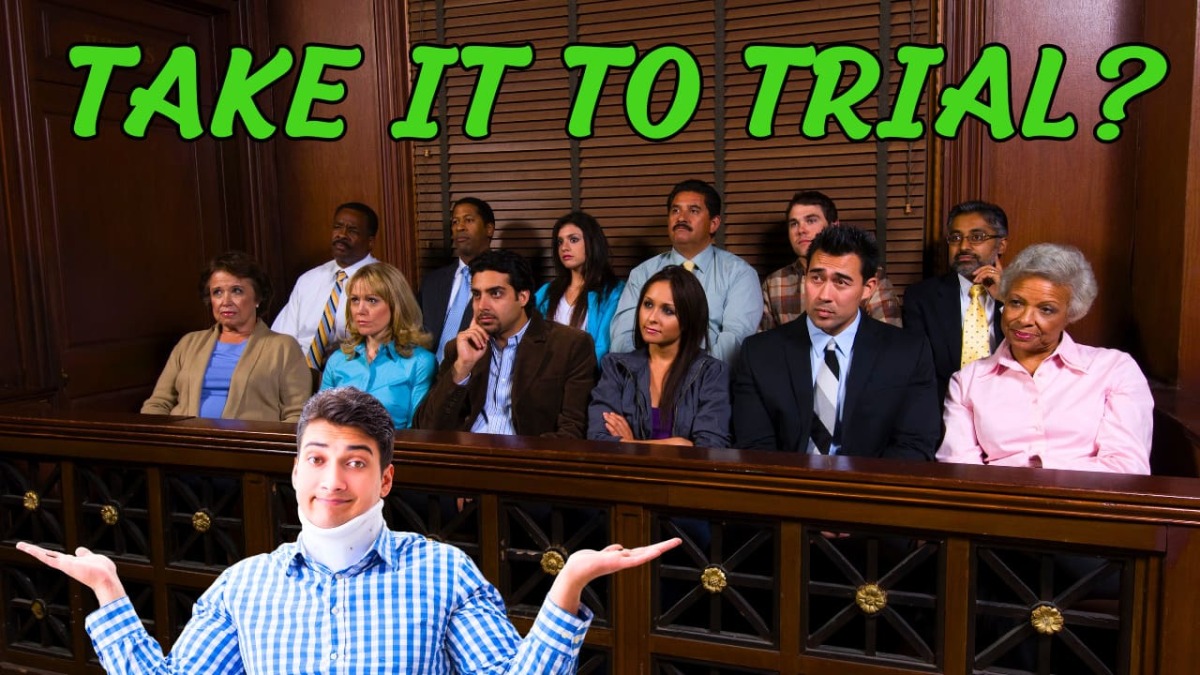 When to Take an Injury Case to Trial?
