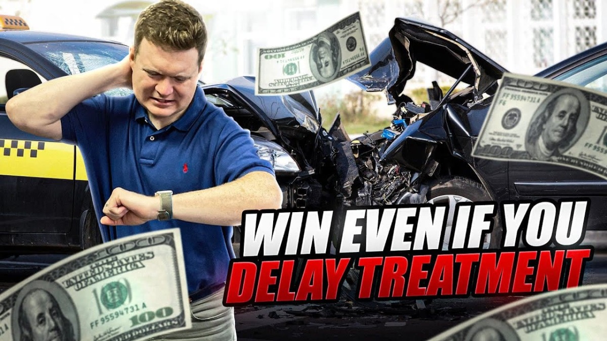 Win Your Injury Case (Even If You Delay Medical Treatment)