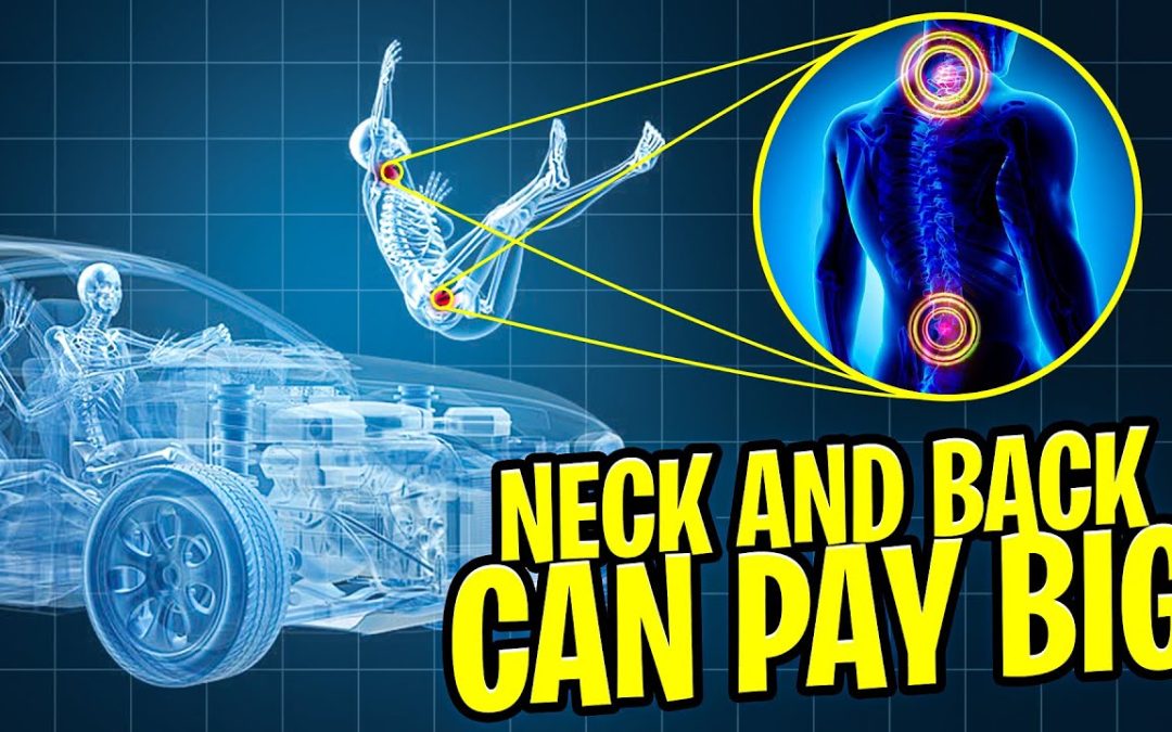 Neck And Back Injuries Can Pay BIG